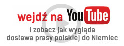 zobacz jak wygląda dostawa prasy polskiej do Niemiec